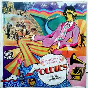 The Beatles - A Collection Of Beatles Oldies = Una Coleccion De Discos De Oro De The Beatles