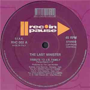 The Last Minister - Tribute To J.B. Family / Feel Free