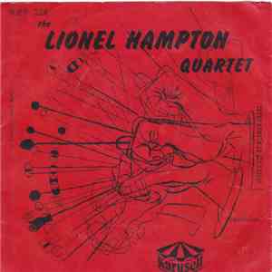 The Lionel Hampton Quartet - The Lionel Hampton Quartet