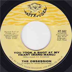 The Obsession  - You Took A Shot At My Heart (Bang-Bang)