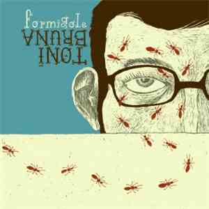 Toni Bruna - Formigole