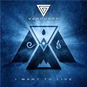 Vanguard  - I Want To Live
