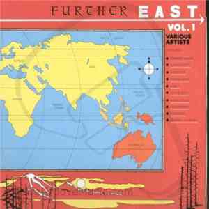 Various - Further East Vol. 1
