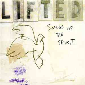Various - Lifted: Songs Of The Spirit