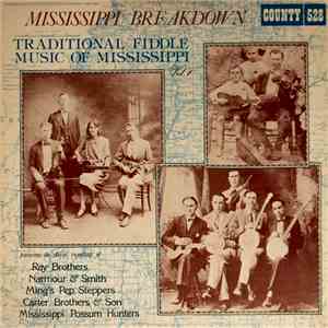 Various - Mississippi Breakdown: Traditional Fiddle Music of Mississippi Vol. 1