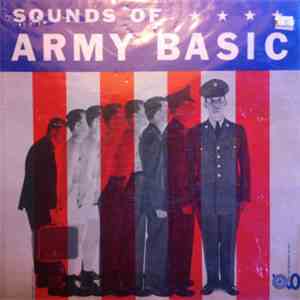 Various - Sounds Of Army Basics