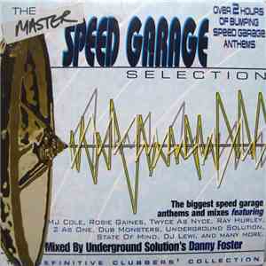 Various - The Master Speed Garage Selection