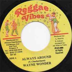 Wayne Wonder - Always Around