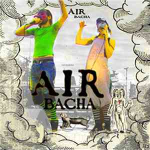 Air Bacha - Langues Rappeuses