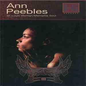Ann Peebles - St. Louis Woman/Memphis Soul