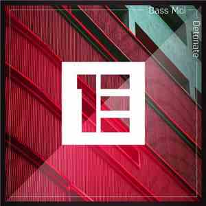 Bass Moi - Detonate