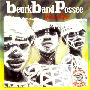 Beurk's Band Possee - Bandisterie