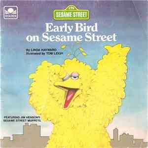 Big Bird  - Early Bird On Sesame Street