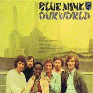 Blue Mink - Our World