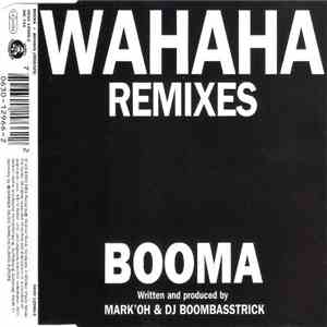 Booma  - Wahaha (Remixes)