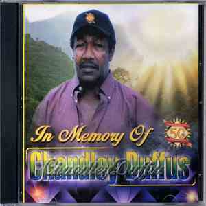 Chandley Duffus - In Memory Of Chandley Duffus