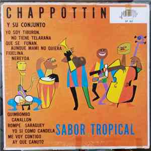 Chappottin Y Sus Estrellas - Sabor Tropical