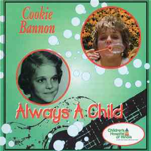 Cookie Bannon - Always A Child