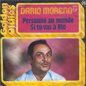 Dario Moreno - Personne Au Monde / Si Tu Vas A Rio