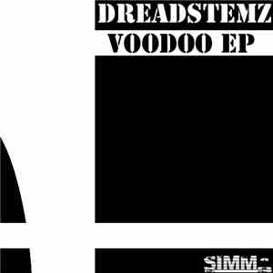 Dreadstemz - Voodoo EP