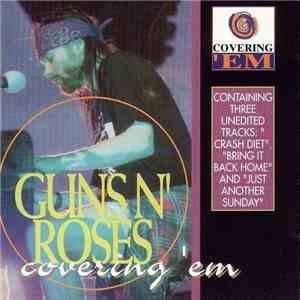 Guns N' Roses - Covering 'Em