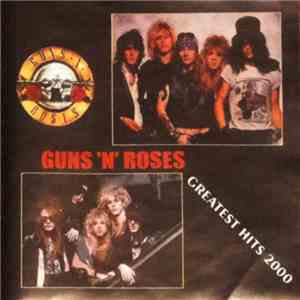 Guns N' Roses - Greatest Hits 2000