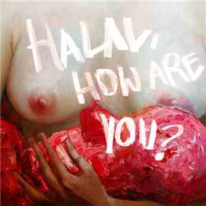 Halal, How Are You? - Halal, How Are You?