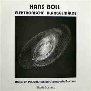 Hans Boll - Elektronische Klanggemälde