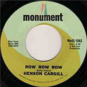 Henson Cargill - Row Row Row / Six White Horses