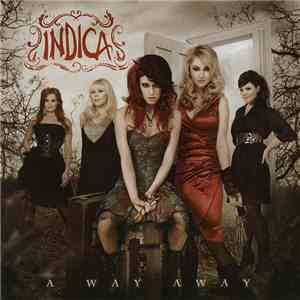 Indica  - A Way Away