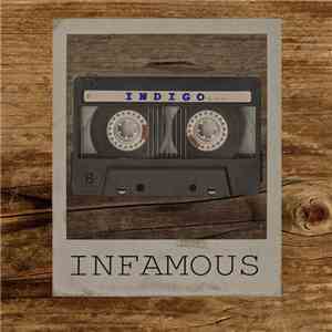 INFAMOUS (band) - INDIGO
