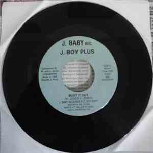 J. Boy Plus - Bust It Out