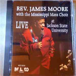 James Moore With The Mississippi Mass Choir - Live At Jackson State University