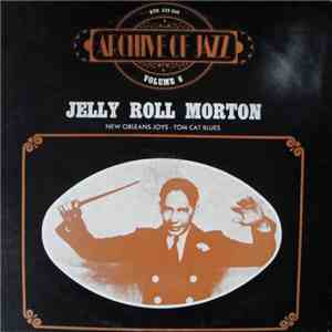 Jelly Roll Morton - New Orleans Joys - Tom Cat Blues