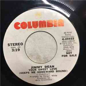 Jimmy Dean - Your Sweet Love (Keeps Me Homeward Bound)