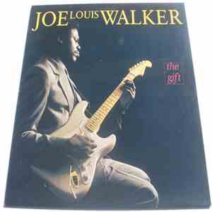 Joe Louis Walker - The Gift