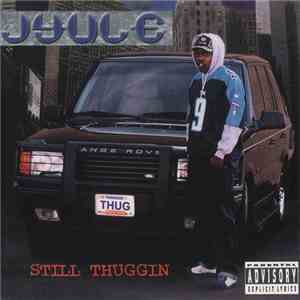 Jyule - Still Thuggin