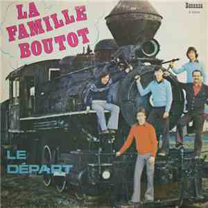 La Famille Boutot - Le Départ