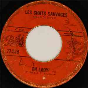 Les Chats Sauvages - Oh Lady!