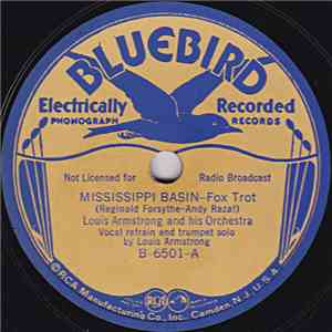 Louis Armstrong And His Orchestra - Mississippi Basin / Hobo You Can't Ride This Train