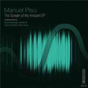 Manuel Pisu - The Scream Of The Innocent EP