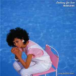 Marlene  - Looking For Love