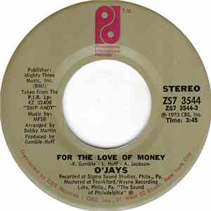 O'Jays - For The Love Of Money / People Keep Tellin' Me