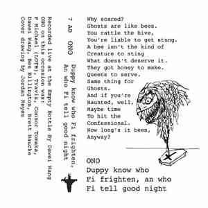 ONO - Duppy Know Who Fi Frighten An Who Fi Tell Good Night