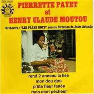 Pierrette Payet & Henry Claude Moutou - Rend Zanneau La Lise