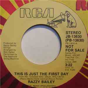 Razzy Bailey - This Is Just The First Day / Night Life