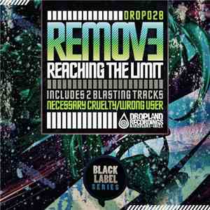 Remove - Reaching The Limit
