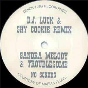 Sandra Melody & Troublesome - No Scrubs