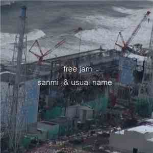 Sanmi & Usual Name - Free Jam