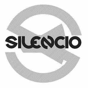 Silencio  - No Hay Banda ! Tout Ceci N'est Qu'un Enregistrement...